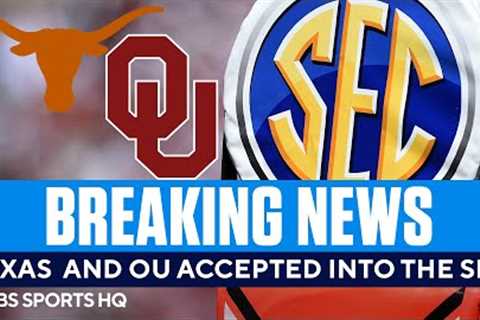 Texas and Oklahoma Get Accepted Into the SEC | CBS Sports HQ