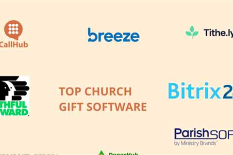 Top 7 Best Church Gift Software Solutions in The Market