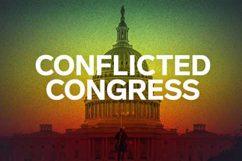 We rated every member of Congress on their financial conflicts. Dozens of lawmakers and top..