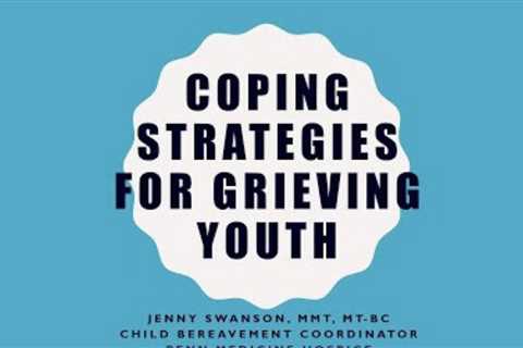 Children and Grief: The Symptoms and Coping Strategies