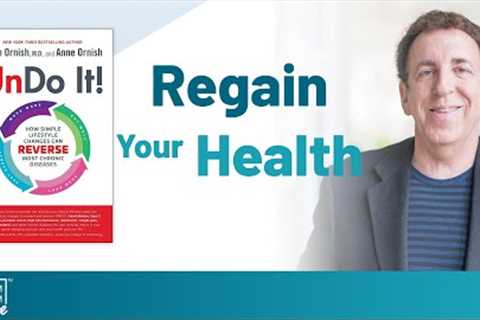 How To Regain Your Health | Dr. Dean Ornish on The Exam Room Podcast