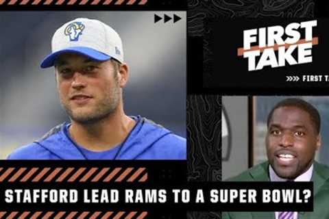 Matthew Stafford is motivated! - Sam Acho has high hopes for the Rams | First Take