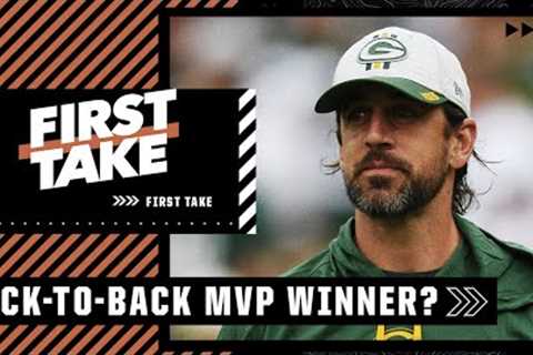 Will Aaron Rodgers repeat as NFL MVP? | First Take
