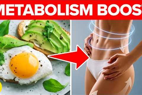 6 Popular Foods That Boost Your Metabolism