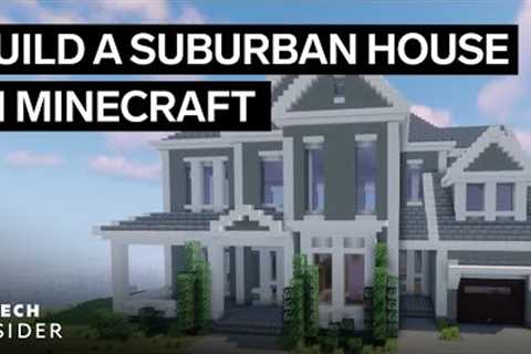 How To Build A Suburban House In Minecraft