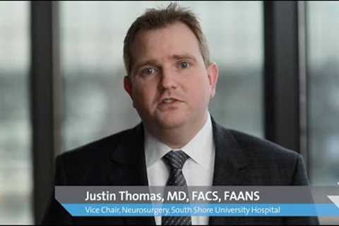 Dr. Justin Thomas, Vice-Chair, Neurosurgery, South Shore University Hospital