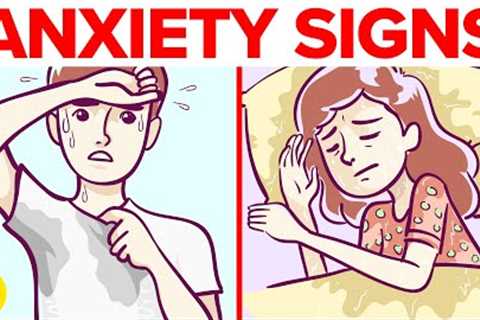 11 Signs And Symptoms of Anxiety Your Body Is Warning You About