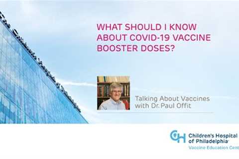 What Should I Know About COVID-19 Vaccine Boosters?