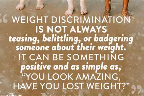 TWV Podcast Episode 472: The Harm of Weight Discrimination and Stigma – Part 2