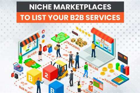 14 Niche Marketplaces to List Your B2C Services