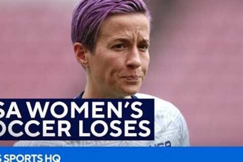 USWNT Fails To Reach The Gold Medal Match At The Tokyo Olympics | CBS Sports HQ