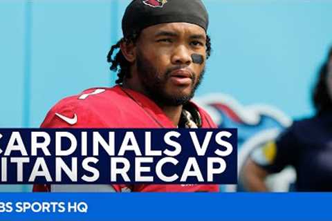 Cardinals Crush The Titans Recap and Analysis | CBS Sports HQ