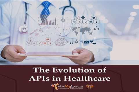 The Evolution of APIs in Healthcare