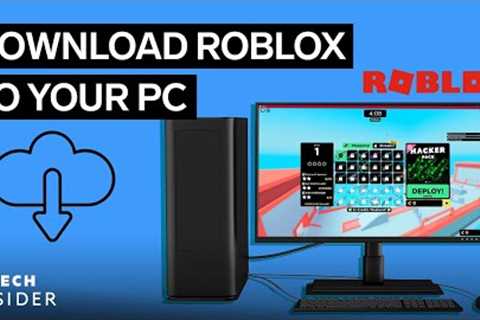 How To Download Roblox To Your PC