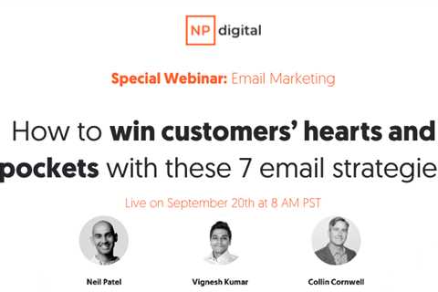 How to Win Customers’ Hearts and Pockets with These 7 Email Strategies [Free Webinar]