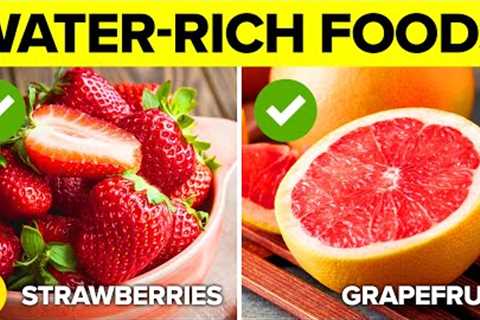19 Water-Rich Foods You Must Eat To Satisfy Your Thirst and Hunger