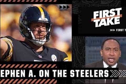 The Steelers’ season is OVER without Ben Roethlisberger - Stephen A. | First Take