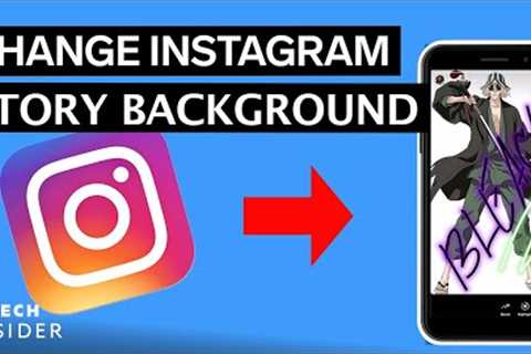 How To Change The Background Color Of Your Instagram Story