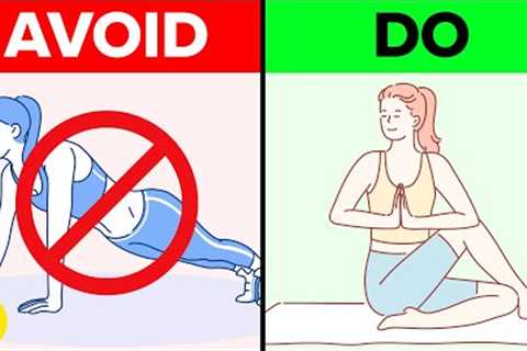 4 Exercises To Do If You Have Heart Problems & 3 To Avoid