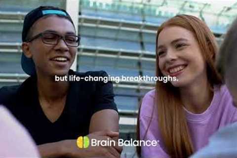 Brain Balance - Making Breakthroughs Possible - 60 Seconds