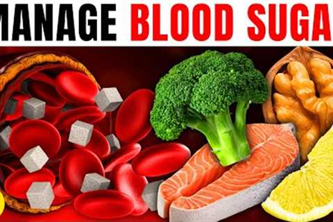 10 Best Foods You Must Eat That Helps Control Your Blood Sugar