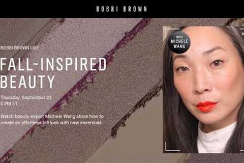 How To: Fall Inspired Beauty with Michele Wang | Full-Face Beauty Tutorials | Bobbi Brown Cosmetics