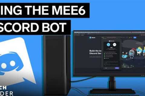 How To Use MEE6 Discord Bot