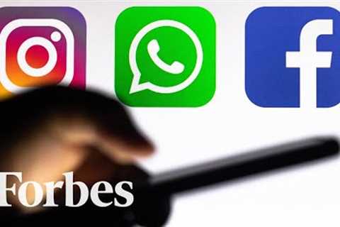 Inside Facebook, Instagram and WhatsApp's Outage This Week | Straight Talking Cyber | Forbes