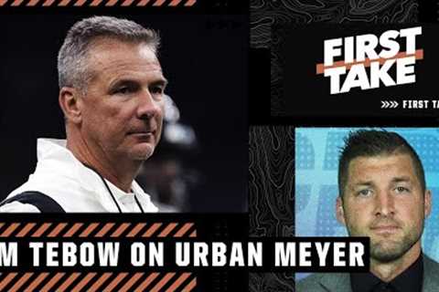 Tim Tebow shares the advice he gave Urban Meyer | First Take