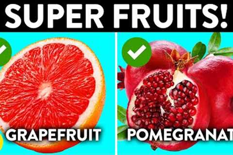 17 Powerful Super Fruits That You Should Eat Regularly