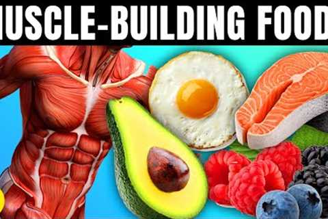 9 Muscle Building Foods You Should Always Have In Your Fridge