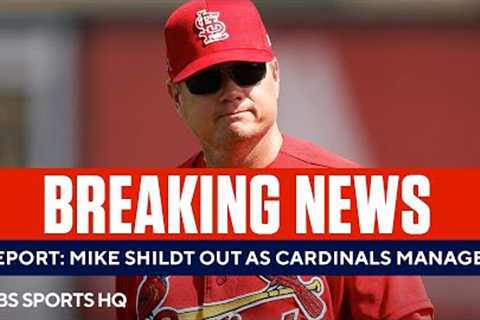 Former MLB Execs on Mike Shildt Out As Cardinals Manager | CBS Sports HQ