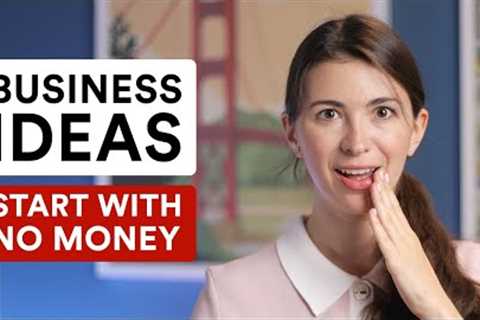 4 Business Ideas for 2022 You Can Start For FREE