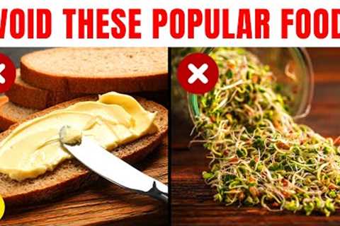 18 Popular Foods That Will Ruin Your Body After 60, AVOID At All Costs