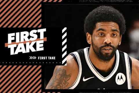 Have protests made Kyrie Irving a sympathetic figure? | First Take