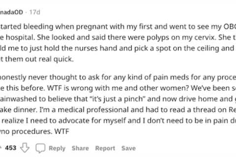 Viral Reddit Thread Highlights How Frequently Women’s Pain Is Ignored