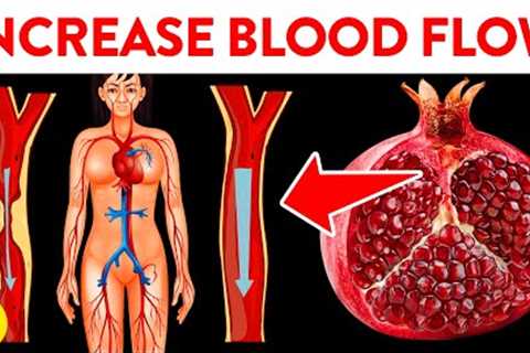 14 Foods That Increase Blood Flow
