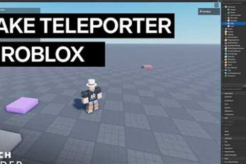 How To Make A Teleporter In Roblox