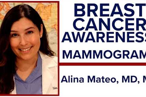 Dr. Alina Mateo, Breast Cancer Awareness