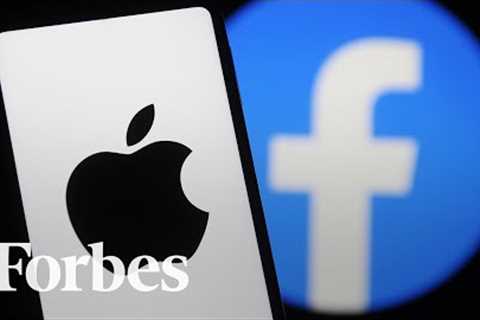 Apple’s Stunning $10 Billion Blow To Facebook | Straight Talking Cyber | Forbes