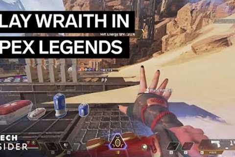 How To Play Wraith In Apex Legends