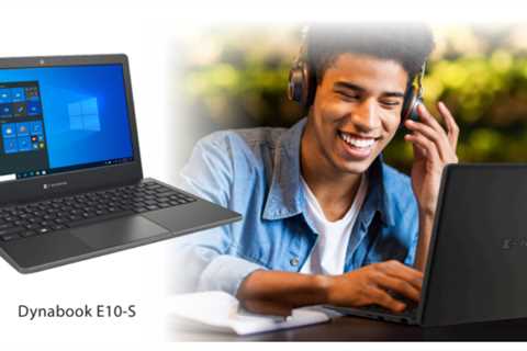 Dynabook E10-S: The First Microsoft Windows 11 SE Device, Focused on Cloud-Based Education