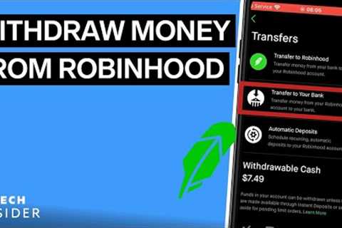How To Withdraw Money From Robinhood