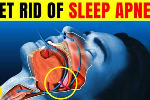 How To Get Rid Of Sleep Apnea In 15 Simple Ways