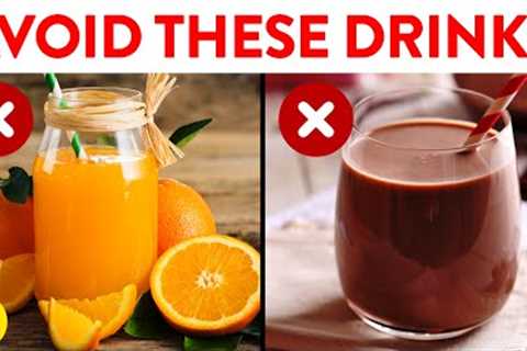 17 Unhealthy Drinks That You Should Avoid According To Experts