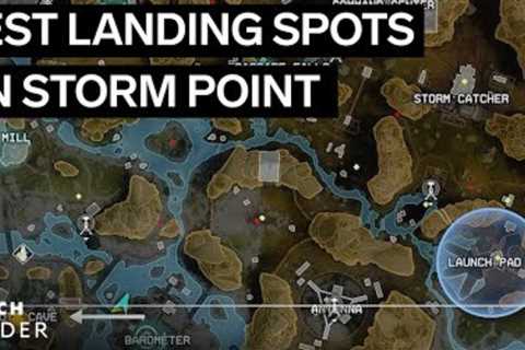 The Best Places To Land On Storm Point (Apex Legends, Season 11)