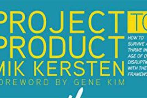 Re-Read Saturday, Project to Product, Week 8, Chapter 7: The Ground Truth of Enterprise Tool..