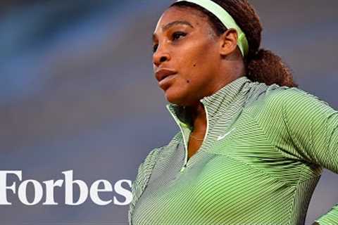 Serena Williams On The Biggest Challenge She's Ever Faced | Forbes