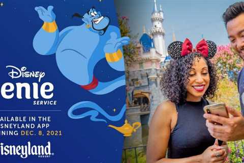 Disney Genie and Disney Genie+ to debut at Disneyland on Dec. 8