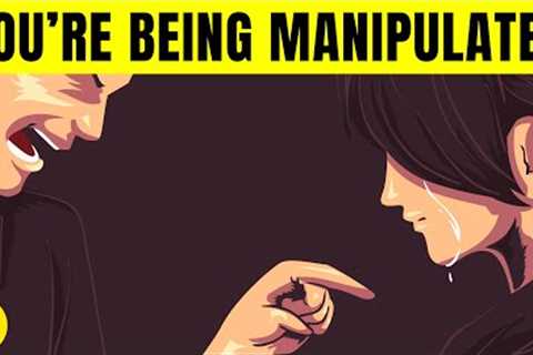 13 Signs You’re Being Manipulated In A Relationship